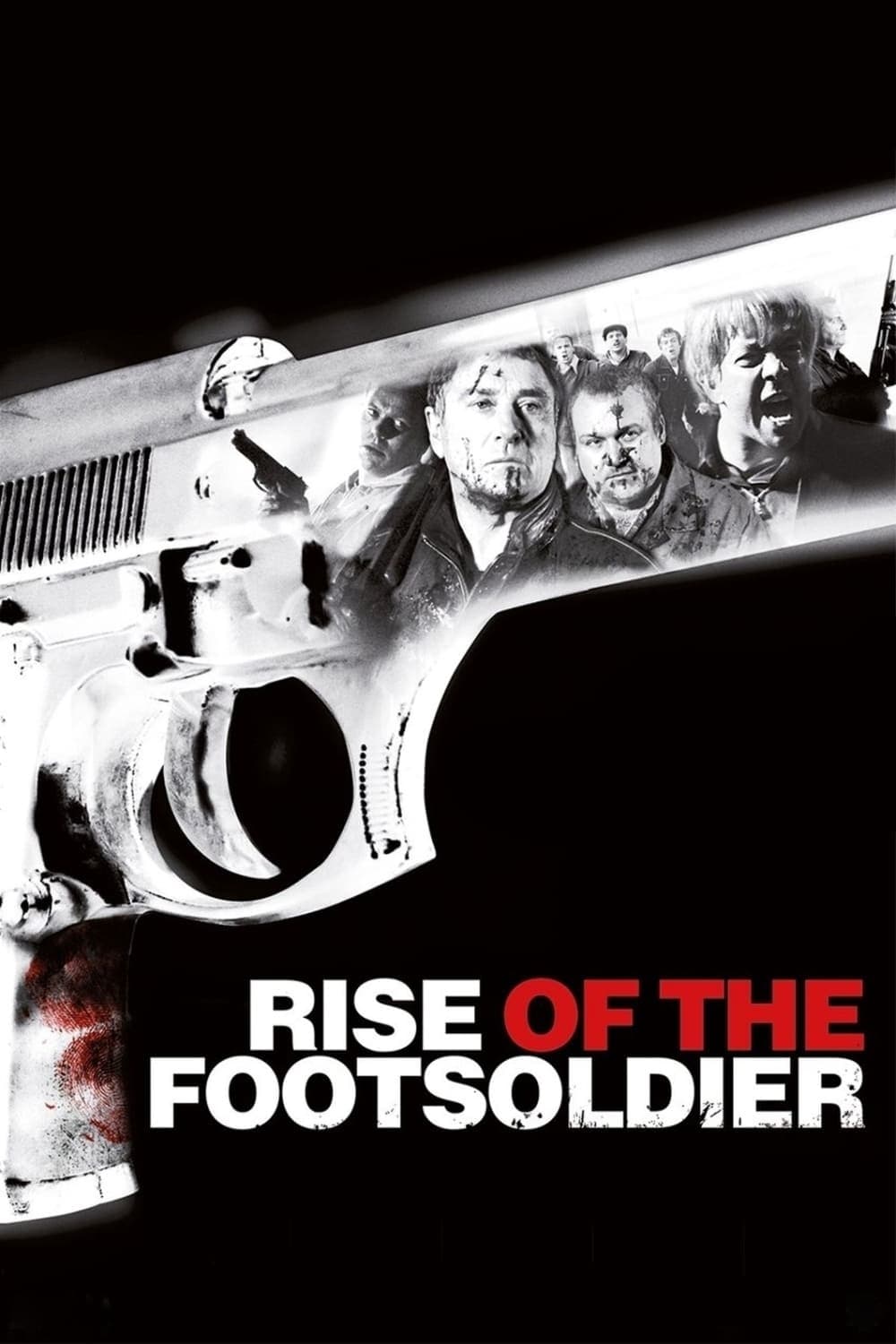 Poster: Rise of the Footsoldier